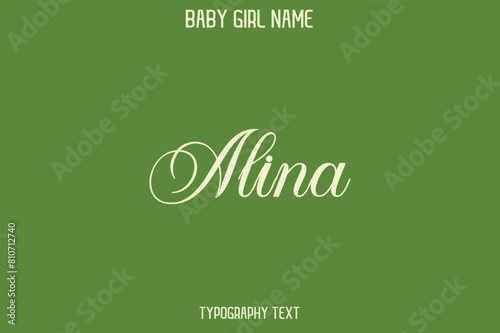 Alina Female Name - in Stylish Lettering Cursive Typography Text