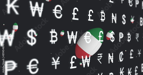 Image of currency symbols over rugby balls with flag of italy