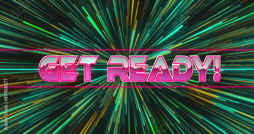 Image of get ready text over light trails