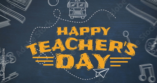 Image of happy teachers day text banner and school concept icons against blue background