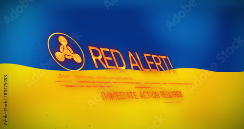 Image of red alert text banner with radioactive symbol against ukraine and eu flag background