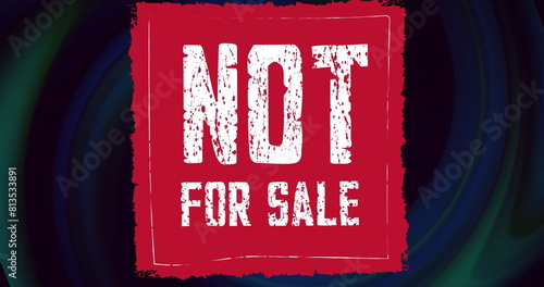 Image of not for sale text over shapes