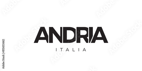 Andria in the Italia emblem. The design features a geometric style, vector illustration with bold typography in a modern font. The graphic slogan lettering.