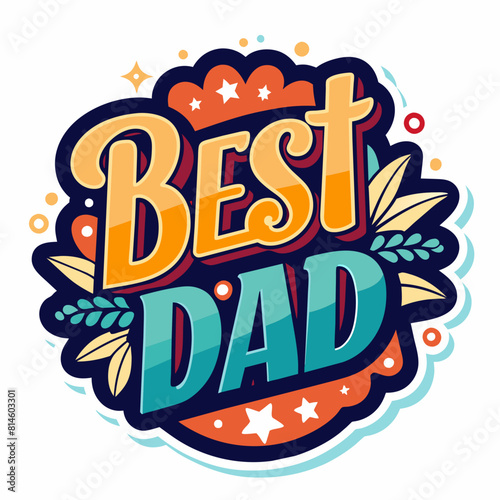 Happy Father's Day t-shirt design svg vector illustration