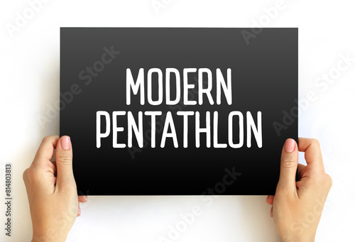 Modern pentathlon - Olympic sport that comprises five different events, text concept on card