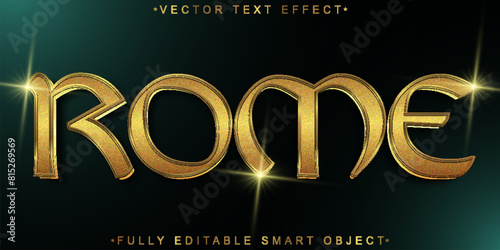 Golden Shiny Luxury History Roma Vector Fully Editable Smart Object Text Effect