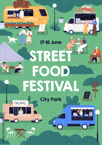 Street food festival poster design. Summer outdoor fest, market with cafe trucks and fastfood vans, placard template. Inviting card, promotion flyer to city park event. Flat vector illustration