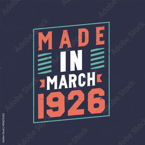 Made in March 1926. Birthday celebration for those born in March 1926