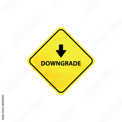 downgrade ahead sign on white background