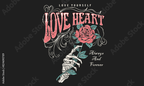 Love you more. Always and forever. Hand with rose. Rock and roll vector t-shirt design. Live forever. Music world tour artwork. Wild and free. Music slogan logo design. Rock music poster design.