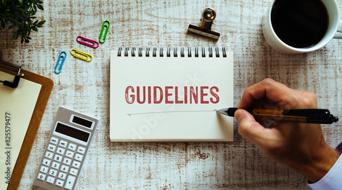 There is notebook with the word Guidelines. It is as an eye-catching image.