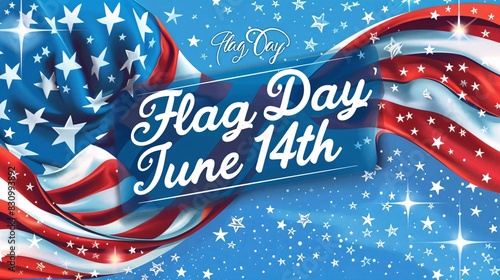 Flag Day June 14 Poster. USA Flag