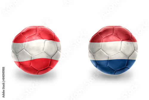 football balls with national flags of netherlands and austria ,soccer teams. on the white background.