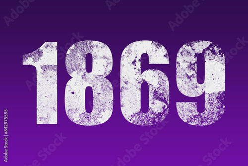 flat white grunge number of 1869 on purple background. 