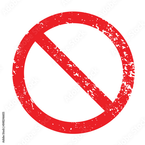 Forbidden sign in red ink stamp. Vector illustration of the forbidden empty template crosser out prohibit caution circle.