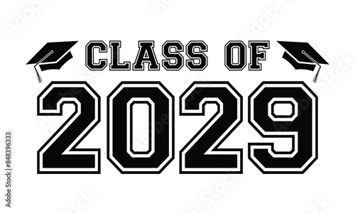 Class of 2029 typography design vector. Text for design, congratulation event, T-shirt, party, high school or college graduate. Editable class of 2029 typography 