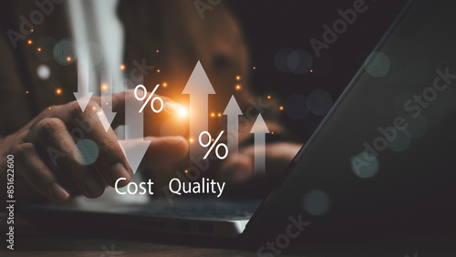 Cost efficient, quality control concept. Cost optimization for product marketing or service to improve business risk solution. Cost reduction effective analysis marketing. project management concept.