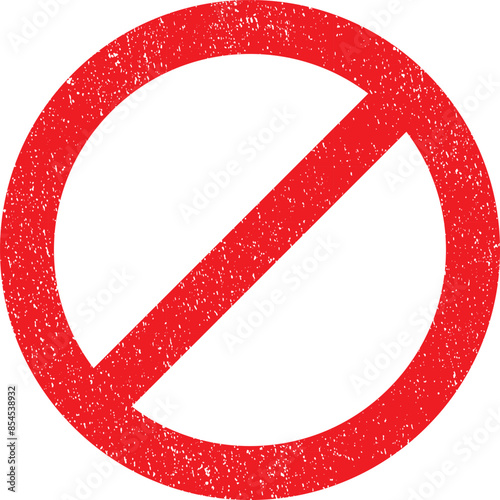 Forbidden sign in red ink stamp, isolated with white background. forbidden empty template crosser out prohibit caution circle.