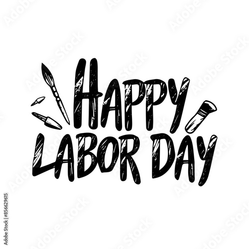 Handwritten Happy Labor Day greeting with tools