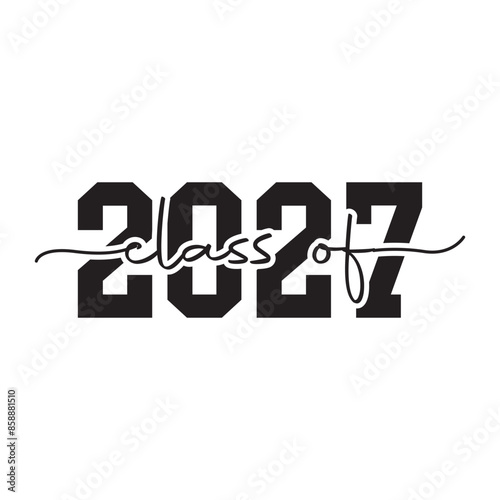 Class of 2027 design, College t-shirt design printable text vector 