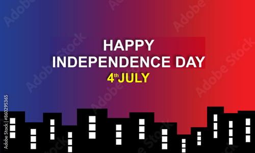 Happy Independence Day