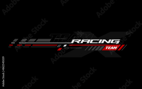 racing team trendy fashionable vector t-shirt and apparel design,wrapping,decal, typography, print, poster. 