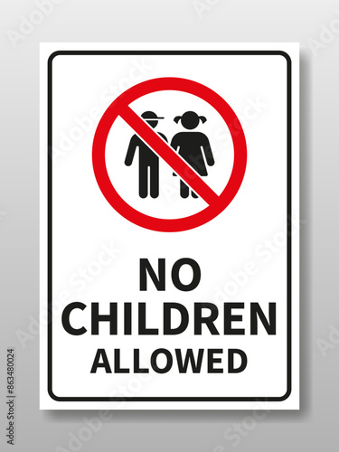 No children allowed sign, kids disallowed label, vector illustration on isolated background.