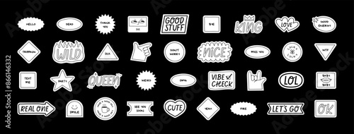 Set of fun black and white sticker illustration. Retro style hand drawn doodle quote label collection, funny chat text icon with modern slang and positive words. Isolated flat cartoon clip art bundle.