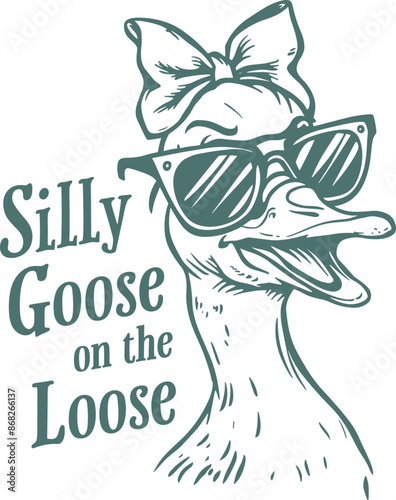 Silly Goose on the Loose Quote, Retro Goose is Wearing a Sunglasses Design for T-Shirt, Vintage Goose Geese, Adult Humor 