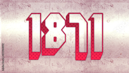 Cute 3d bold outline pink number design of 1871 on white background.