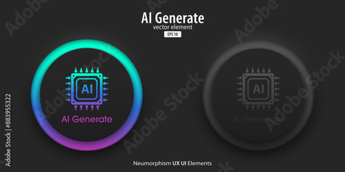 Set of generative AI buttons. Active and inactive buttons with AI chipset icon. Press the button to create ideas. Neumorphism design style for apps, websites, and Interfaces. Vector illustration.