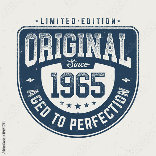 Original Since 1965 - Fresh Design For Birthday. Good For Poster, Wallpaper, T-Shirt, Gift.