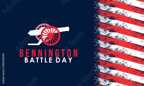  Bennington Battle Day template design vector , observed on 16 August annually to honour the Battle of Bennington which took place on 16 August, 1777