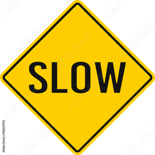 Slow Traffic Sign