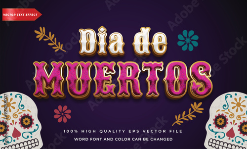 Editable dia de muertos text effect