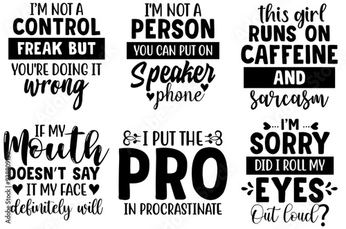 Classic Sarcastic Hand Lettering, Trendy Retro Style Illustration Pack Vector Illustration for Decal, Bookmark, Presentation