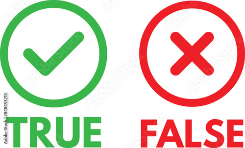 True and false icons . True or false buttons with right and wrong icons . Green and red true false icons . Vector illustration