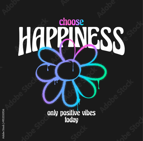 Holographic graffiti drawing flower with slogan for t-shirt design. Painted graffiti spray of flower for apparel and tee shirt print. Typography graphics with spray paint and holographics. Vector.