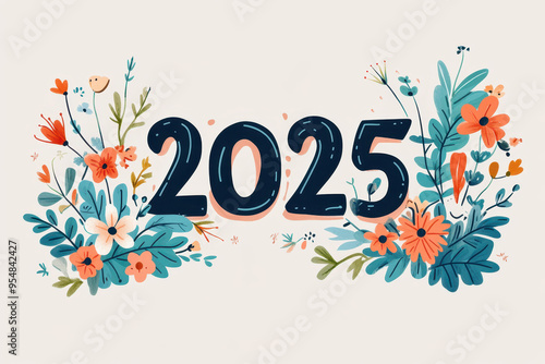 The number of the 2025 year is written on beige background with flowers and plants growing on both sides. Simple lines and flat illustrations, vector graphics