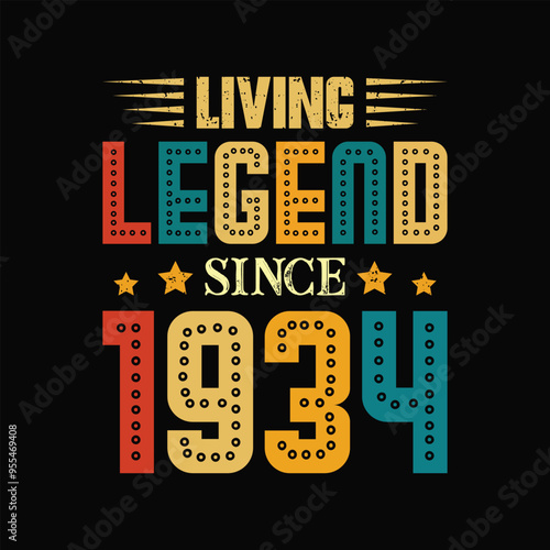 Living Legend Since 1934, Born in a Year of Bold Fashion and Lasting Influence, Vintage T-Shirt Design for Retro Enthusiasts Who Love Authentic Style. apparel, t shirt, sticker, printing, typography