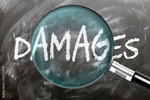 Damages - learn, study and inspect it. Taking a closer look at damages. A magnifying glass enlarging word 'damages' written on a blackboard ,3d illustration