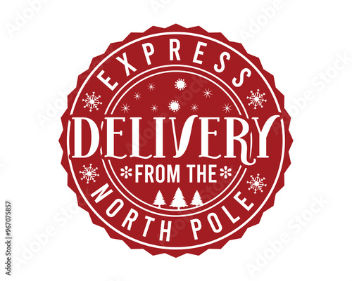 Express Delivery From The North Pole Christmas T- Shirt Design