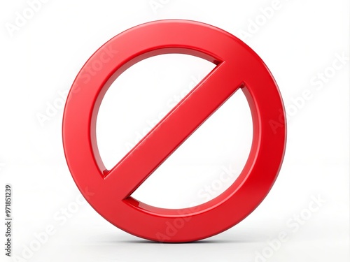 A bold, red circle with a diagonal line crossing through its center, universally recognized as a prohibited or