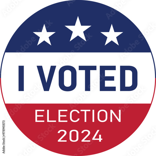 i voted badge. printable USA presidential election 2024 pin button. vote icon symbol with american flag color and star. transparent png and vector illustration.