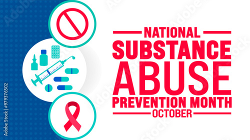 National Substance Abuse Prevention Month background or banner design template is observed every year in October. Holiday concept. Template for card, poster, placard, template. eps 10