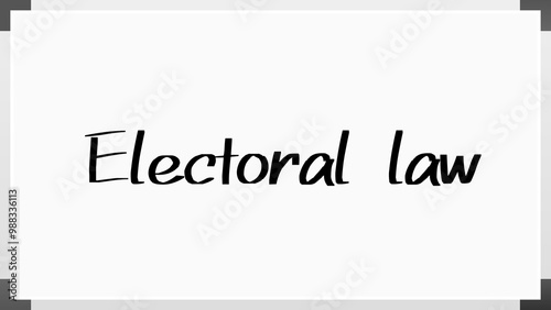 Electoral law のホワイトボード風イラスト