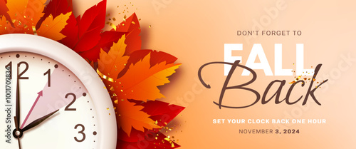 Fall Back. Daylight saving time ends banner with realistic wall clock and bright autumn foliage decoration on orange background. Set your clocks back one hour on November 3, 2024. Vector illustration