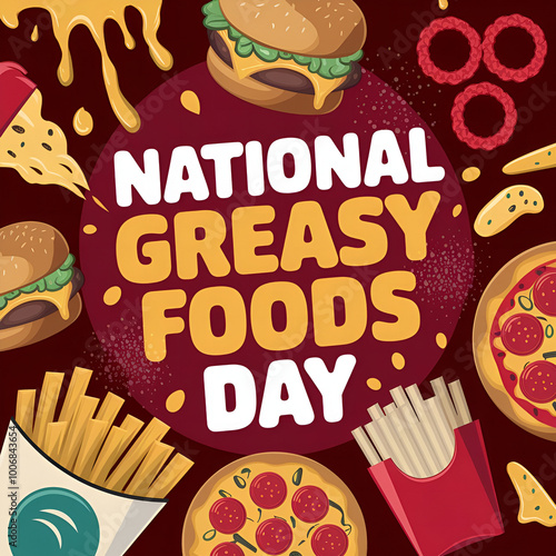 national greasy foods day