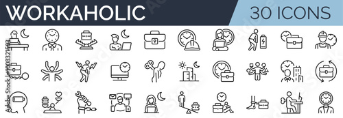 Set of 30 outline icons related to workaholic. Linear icon collection. Editable stroke. Vector illustration