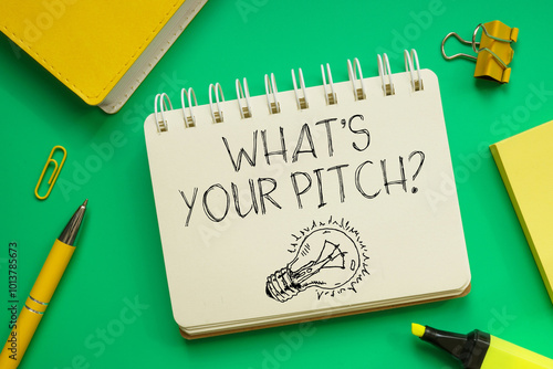 What's your pitch is shown using the text